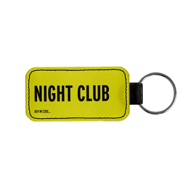 Night Club - Tag Keychain