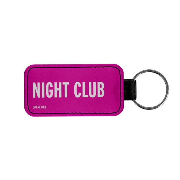 Night Club - Tag Keychain